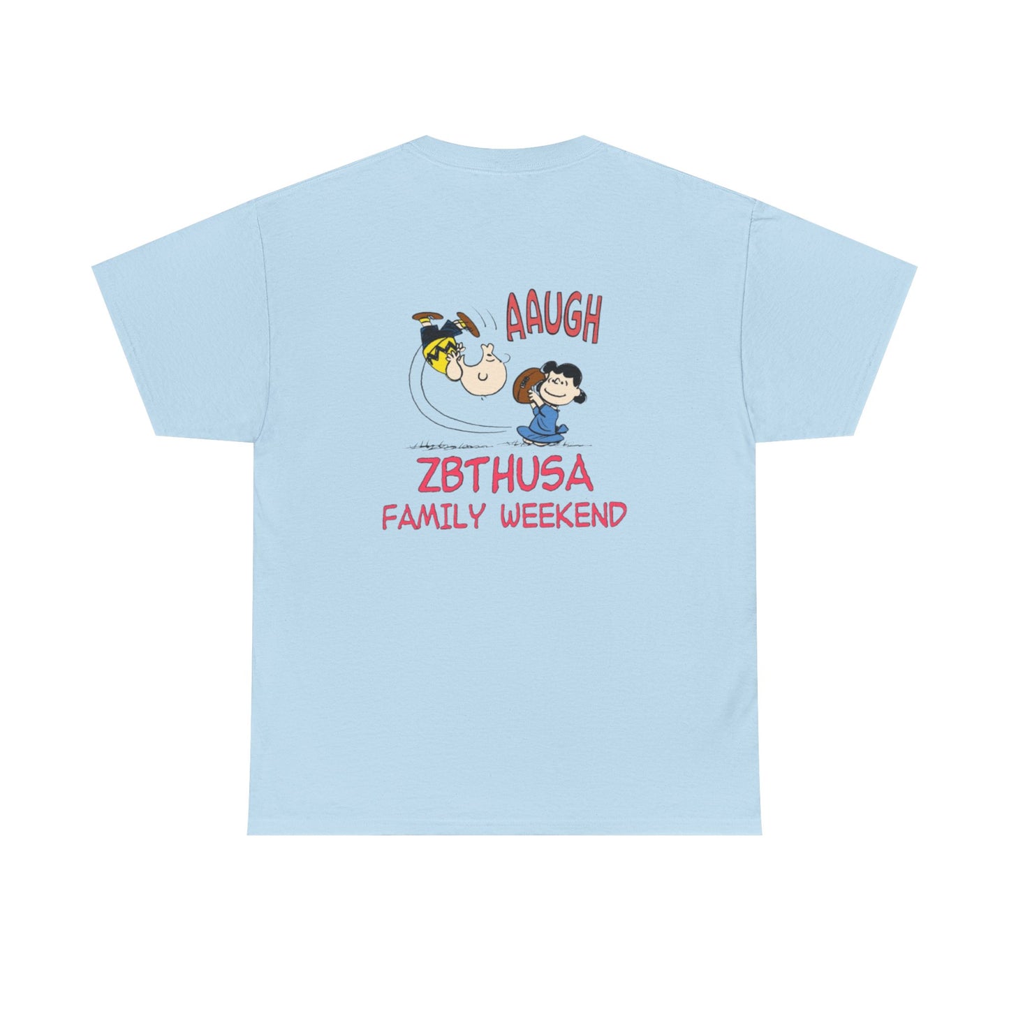 Family Weekend T‑Shirt — “Aaugh” ZBTHUSA Cartoon Tee